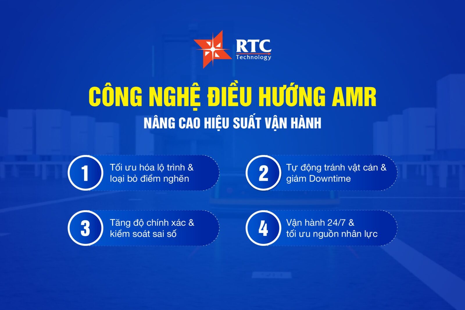 Công nghệ điều hướng AMR giúp tối ưu luồng di chuyển và nâng cao hiệu suất vận hành.