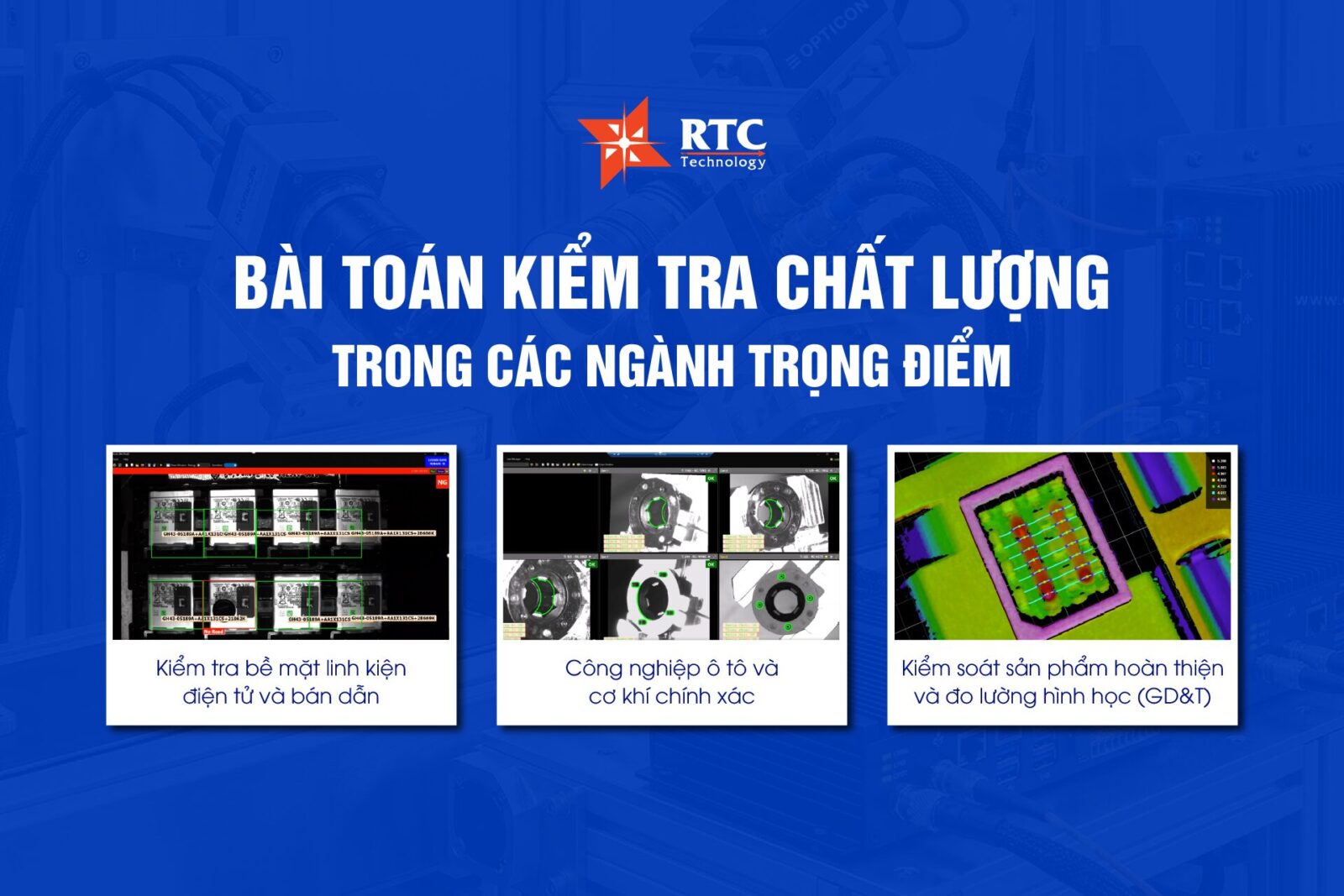 Khả năng định lượng hóa mọi chi tiết trên bề mặt đã đưa 3D Surface Inspection System trở thành tiêu chuẩn kỹ thuật trong các lĩnh vực sản xuất có hàm lượng công nghệ cao