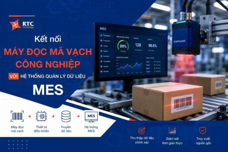 Kết nối máy đọc mã vạch công nghiệp với hệ thống quản lý dữ liệu MES