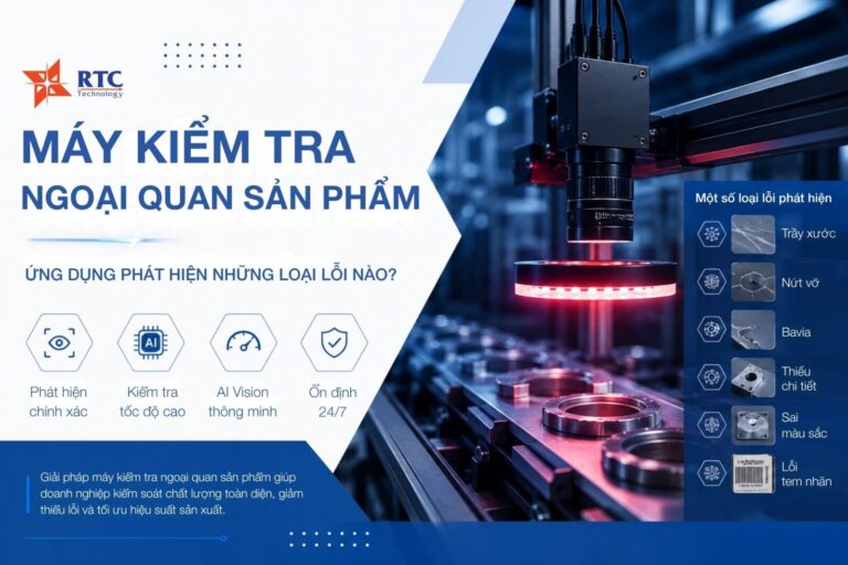 Hệ thống máy kiểm tra ngoại quan sản phẩm ứng dụng phát hiện những loại lỗi nào?